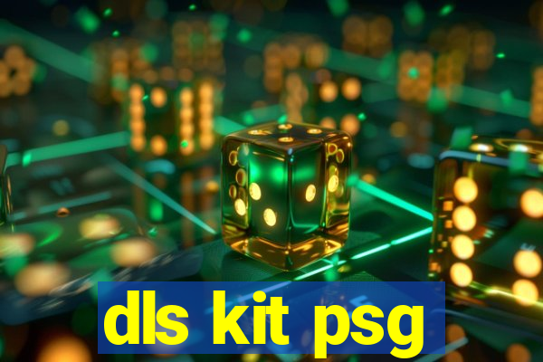 dls kit psg